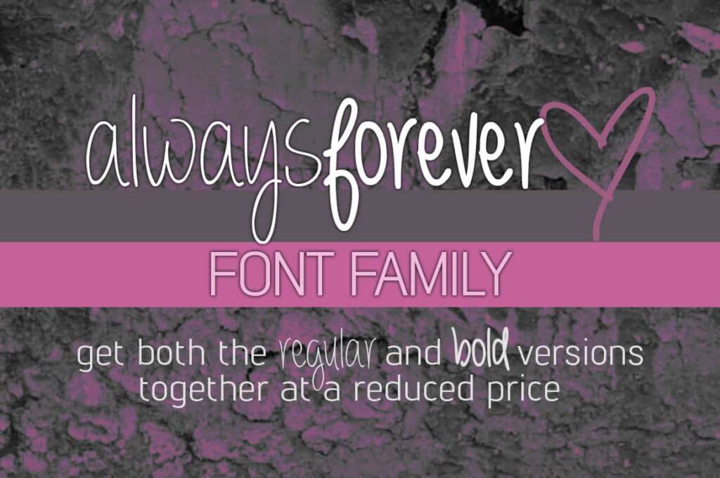 Always Forever Font Family - By Brittney Murphy Design