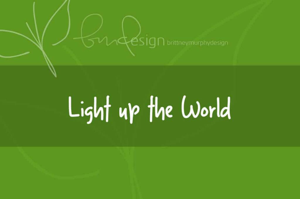 Light Up The World Font Brittney Murphy Design